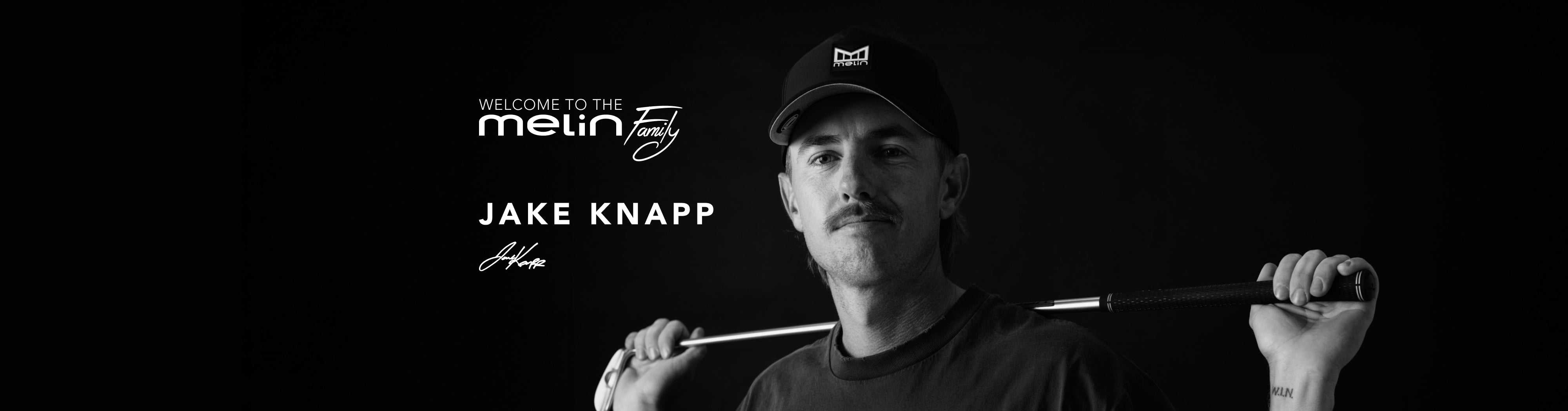 Jake Knapp: Welcome To The melin Family